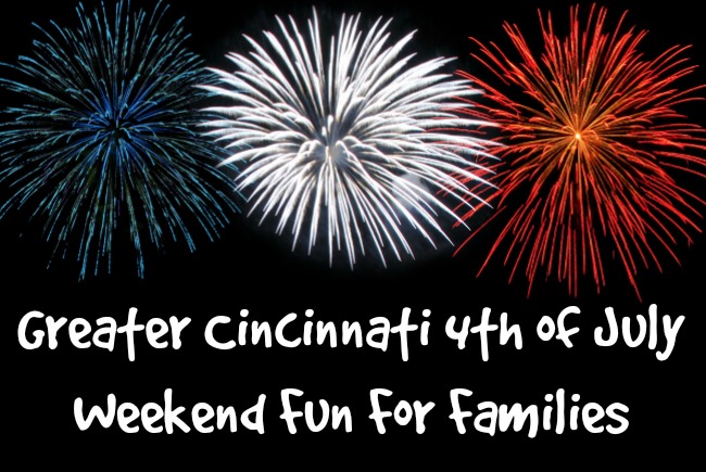 july 4 weekend cincinnati