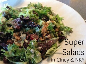 Super Salads in Cincinnat & NKY